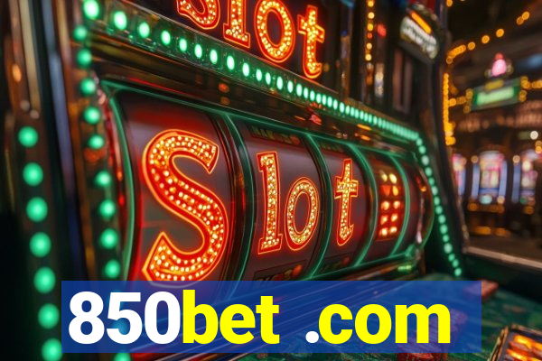 850bet .com